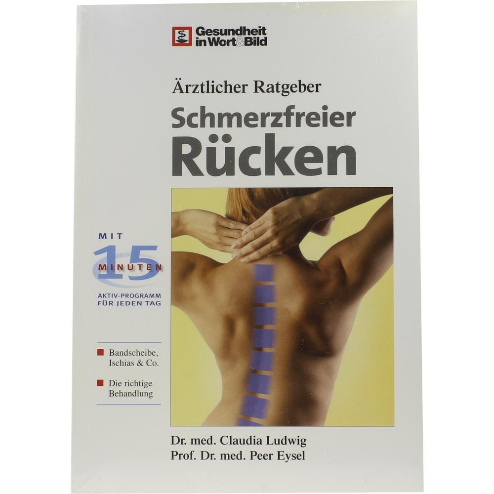 Ein Ratgeberbuch für einen schmerzfreien Rücken mit Übungen und Tipps.